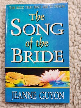 The Song of the Bride Jeanne Guyon Paperback The SeedSowers Christian Classics